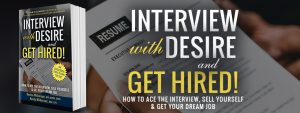 Interview with Desire and Get Hired